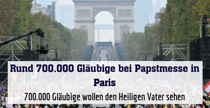 700.000 Gläubige wollen den Heiligen Vater sehen