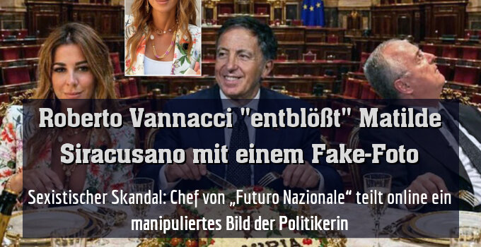 Sexistischer Skandal: Chef von „Futuro Nazionale“ teilt online ein manipuliertes Bild der Politikerin