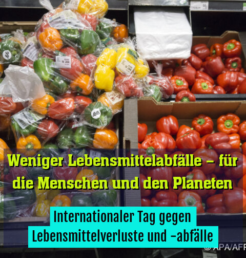 Internationaler Tag gegen Lebensmittelverluste und -abfälle
