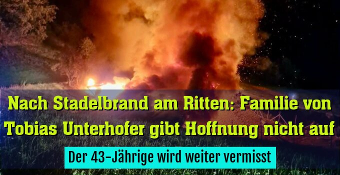 Der 43-Jährige wird weiter vermisst