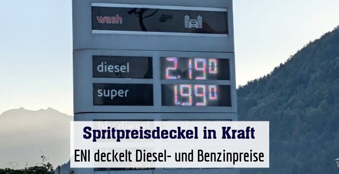 ENI deckelt Diesel- und Benzinpreise