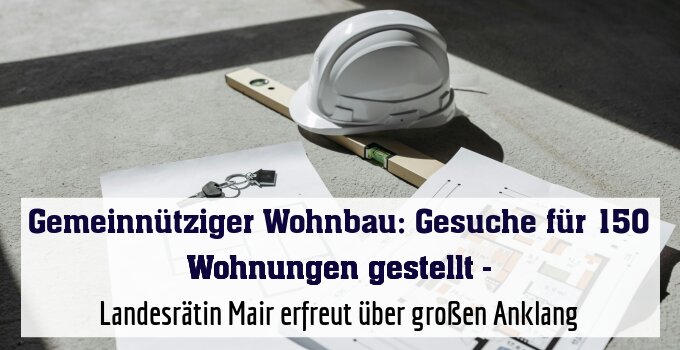 Landesrätin Mair erfreut über großen Anklang