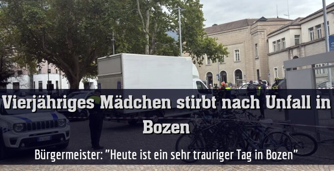 Bürgermeister: "Heute ist ein sehr trauriger Tag in Bozen"
