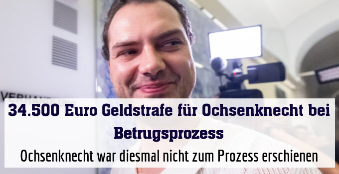 Ochsenknecht war diesmal nicht zum Prozess erschienen