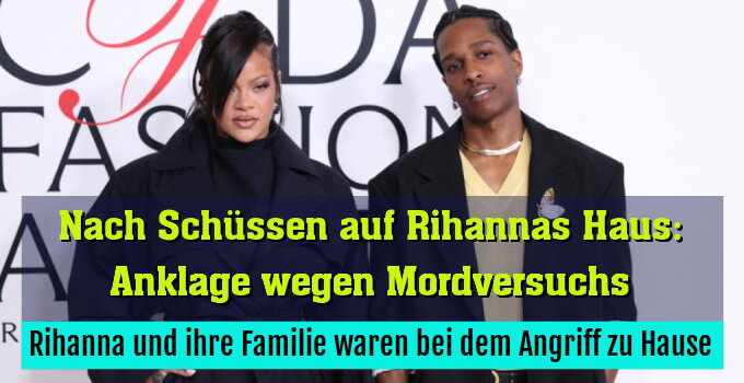 Rihanna und ihre Familie waren bei dem Angriff zu Hause