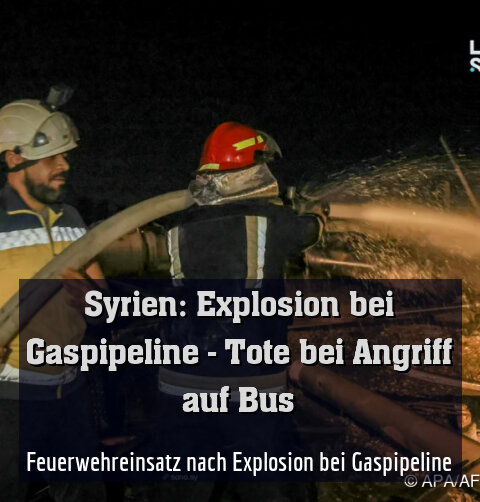 Feuerwehreinsatz nach Explosion bei Gaspipeline