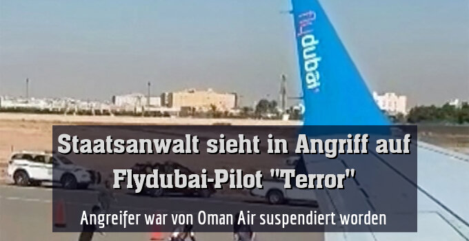 Angreifer war von Oman Air suspendiert worden