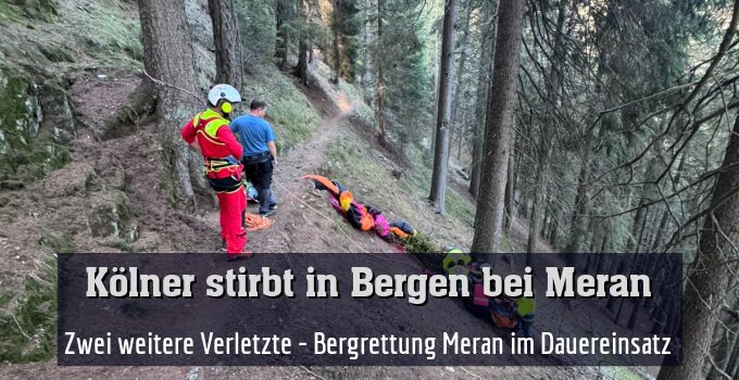 Zwei weitere Verletzte - Bergrettung Meran im Dauereinsatz