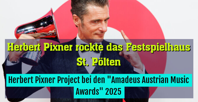 Herbert Pixner Project bei den "Amadeus Austrian Music Awards" 2025