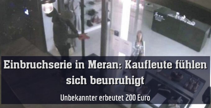 Unbekannter erbeutet 200 Euro