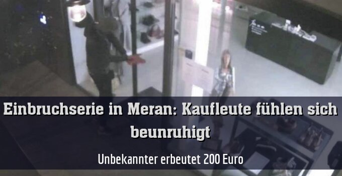 Unbekannter erbeutet 200 Euro