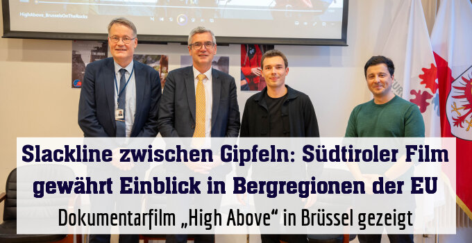 Dokumentarfilm „High Above“ in Brüssel gezeigt