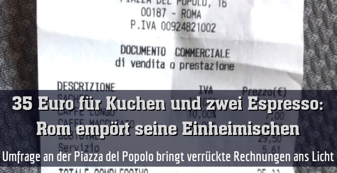 Umfrage an der Piazza del Popolo bringt verrückte Rechnungen ans Licht