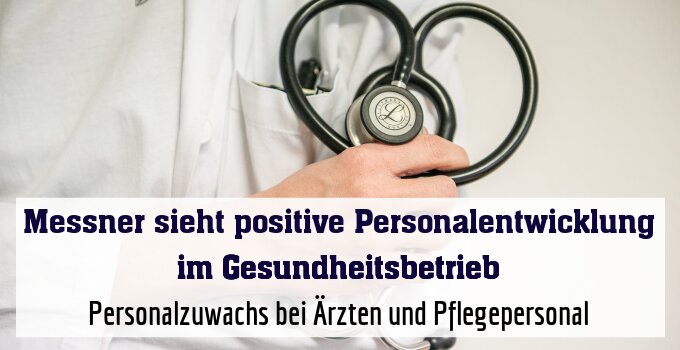 Personalzuwachs bei Ärzten und Pflegepersonal