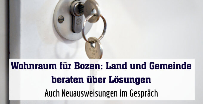 Auch Neuausweisungen im Gespräch