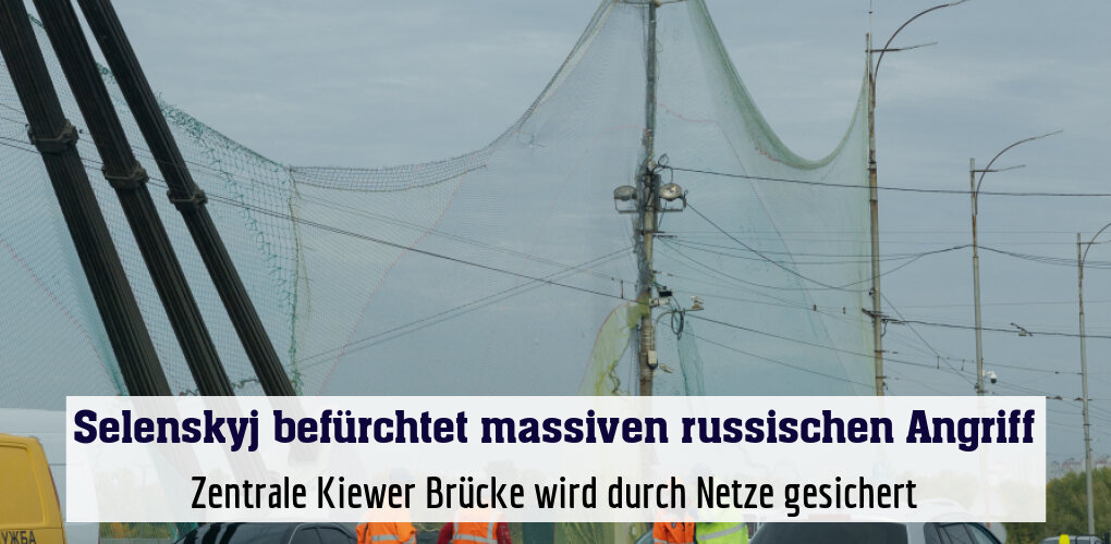 Zentrale Kiewer Brücke wird durch Netze gesichert
