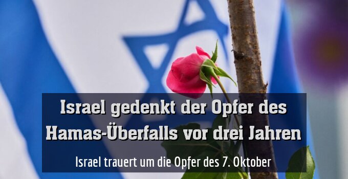 Israel trauert um die Opfer des 7. Oktober