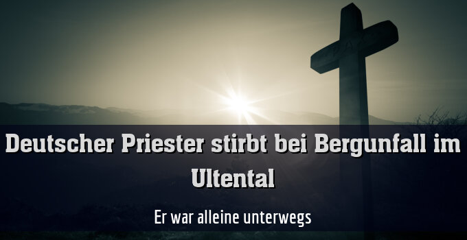 Er war alleine unterwegs