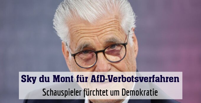 Schauspieler fürchtet um Demokratie