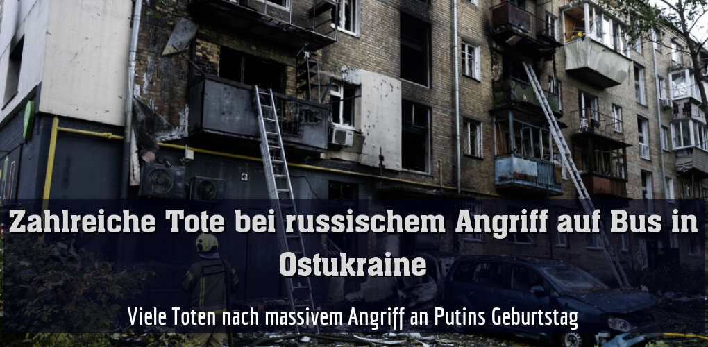 Viele Toten nach massivem Angriff an Putins Geburtstag