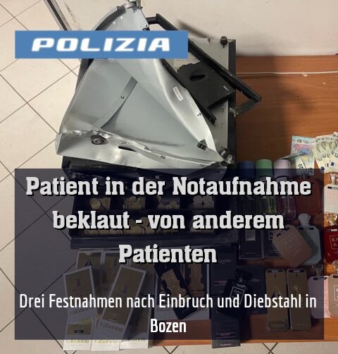Drei Festnahmen nach Einbruch und Diebstahl in Bozen