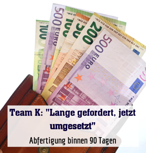 Abfertigung binnen 90 Tagen