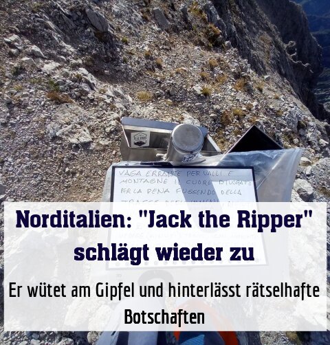 Er wütet am Gipfel und hinterlässt rätselhafte Botschaften