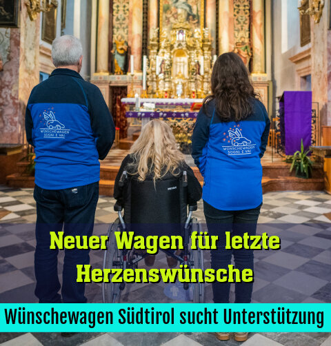 Wünschewagen Südtirol sucht Unterstützung