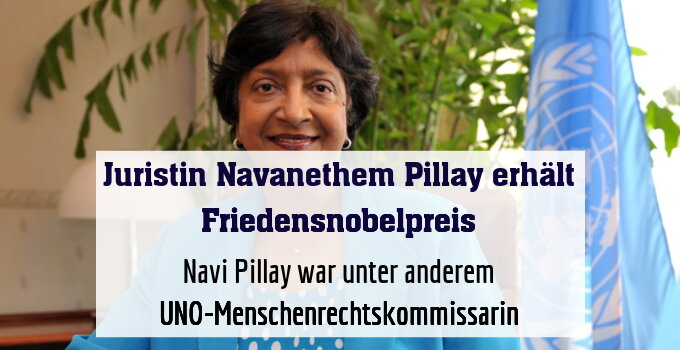 Navi Pillay war unter anderem UNO-Menschenrechtskommissarin