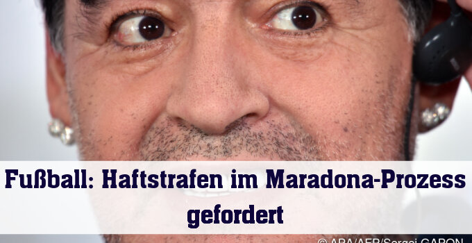 Haftstrafen im Maradona-Prozess gefordert