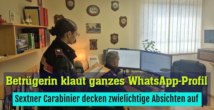 Sextner Carabinier decken zwielichtige Absichten auf