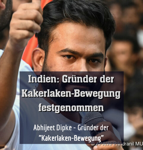 Abhijeet Dipke - Gründer der "Kakerlaken-Bewegung"