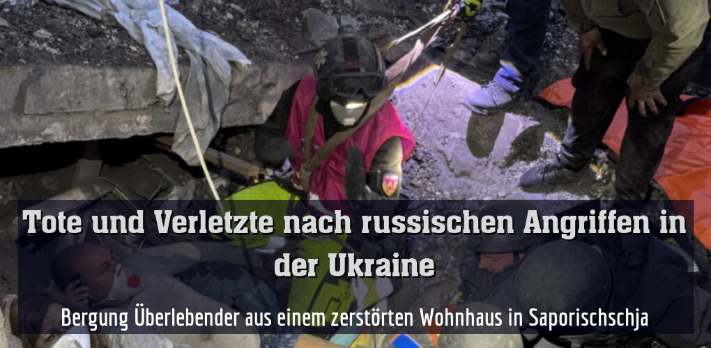 Bergung Überlebender aus einem zerstörten Wohnhaus in Saporischschja