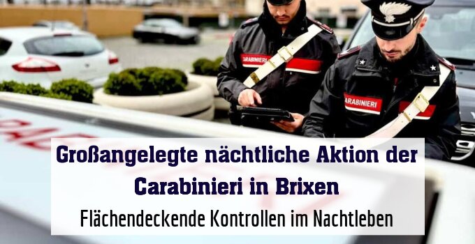 Flächendeckende Kontrollen im Nachtleben