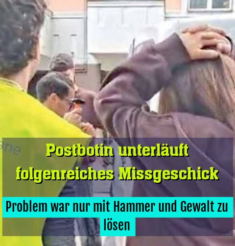 Problem war nur mit Hammer und Gewalt zu lösen