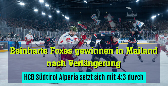 HCB Südtirol Alperia setzt sich mit 4:3 durch