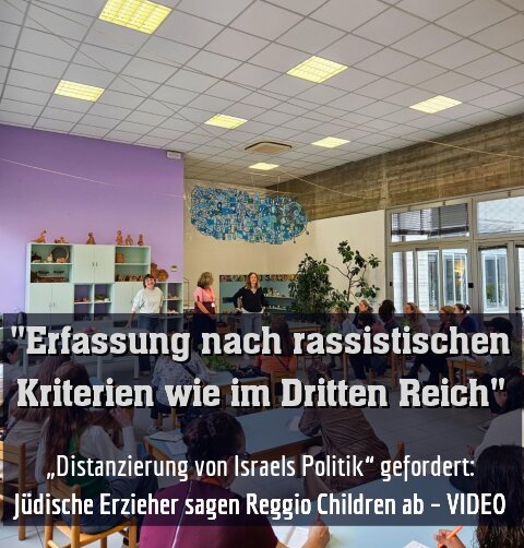 „Distanzierung von Israels Politik“ gefordert: Jüdische Erzieher sagen Reggio Children ab – VIDEO