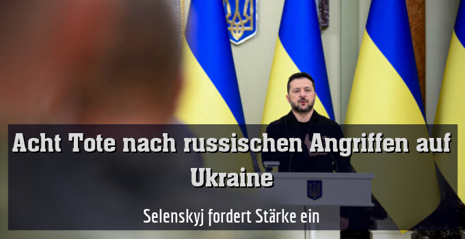 Selenskyj fordert Stärke ein