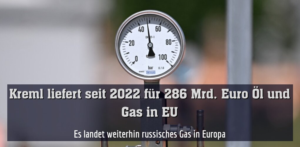 Es landet weiterhin russisches Gas in Europa