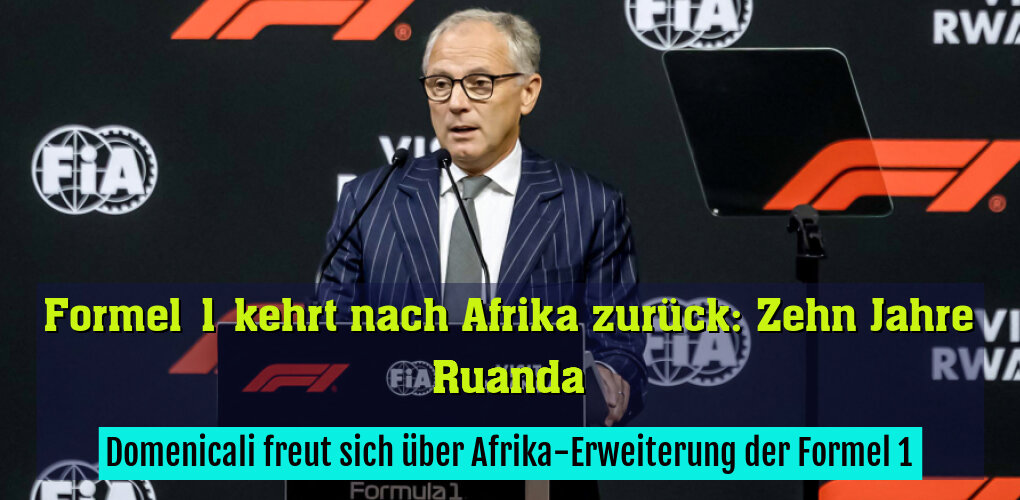 Domenicali freut sich über Afrika-Erweiterung der Formel 1