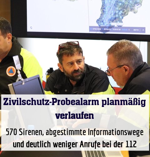 570 Sirenen, abgestimmte Informationswege und deutlich weniger Anrufe bei der 112