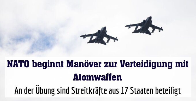 An der Übung sind Streitkräfte aus 17 Staaten beteiligt