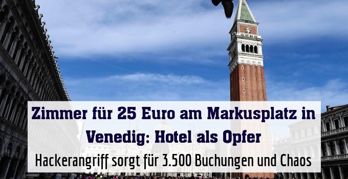 Hackerangriff sorgt für 3.500 Buchungen und Chaos