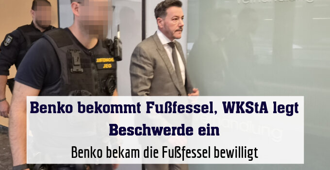 Benko bekam die Fußfessel bewilligt