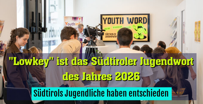 Südtirols Jugendliche haben entschieden