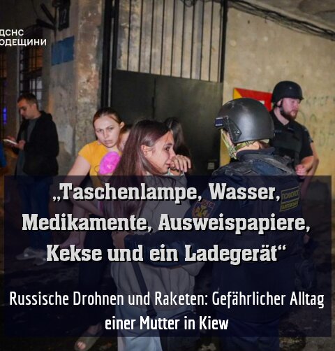 Russische Drohnen und Raketen: Gefährlicher Alltag einer Mutter in Kiew