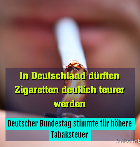 Deutscher Bundestag stimmte für höhere Tabaksteuer