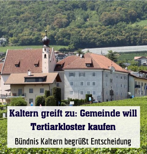 Bündnis Kaltern begrüßt Entscheidung