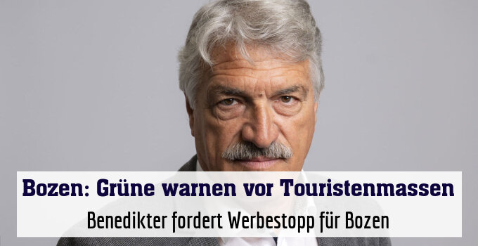 Benedikter fordert Werbestopp für Bozen