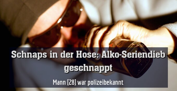 Mann [28] war polizeibekannt